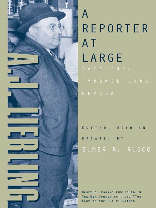 Title details for A Reporter At Large by Aj Liebling - Available